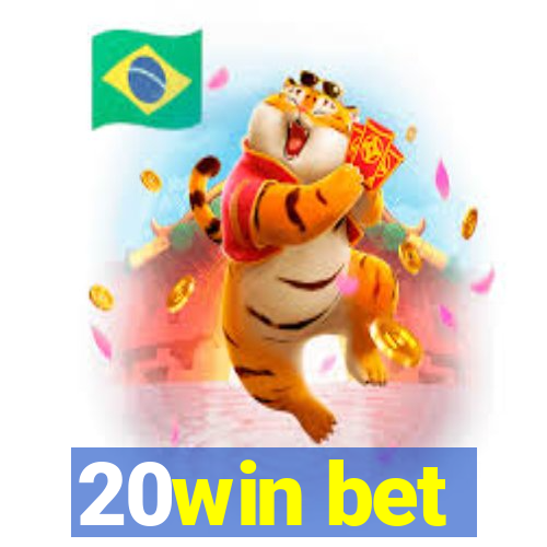 20win bet